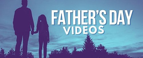 Fathers Day videos 780x300