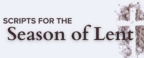 Lent Scripts 2026