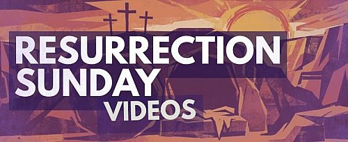 Resurrection sunday videos 780x300