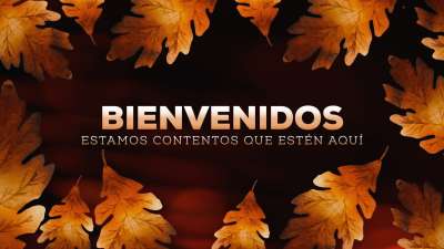 Autumn Glow Welcome Spanish