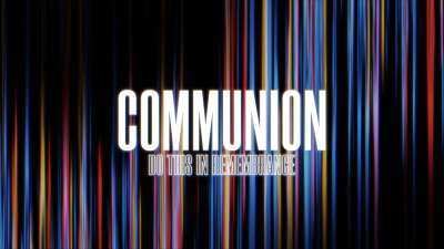 Bright Lines Communion