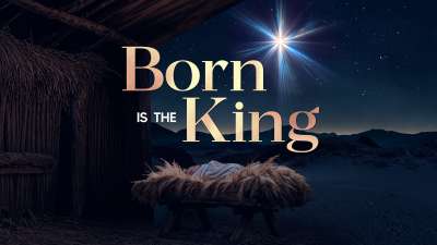 Christmas Promise Born Is The King