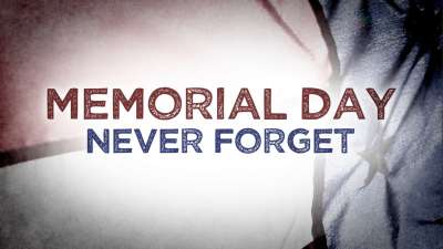 Memorial Day Never Forget